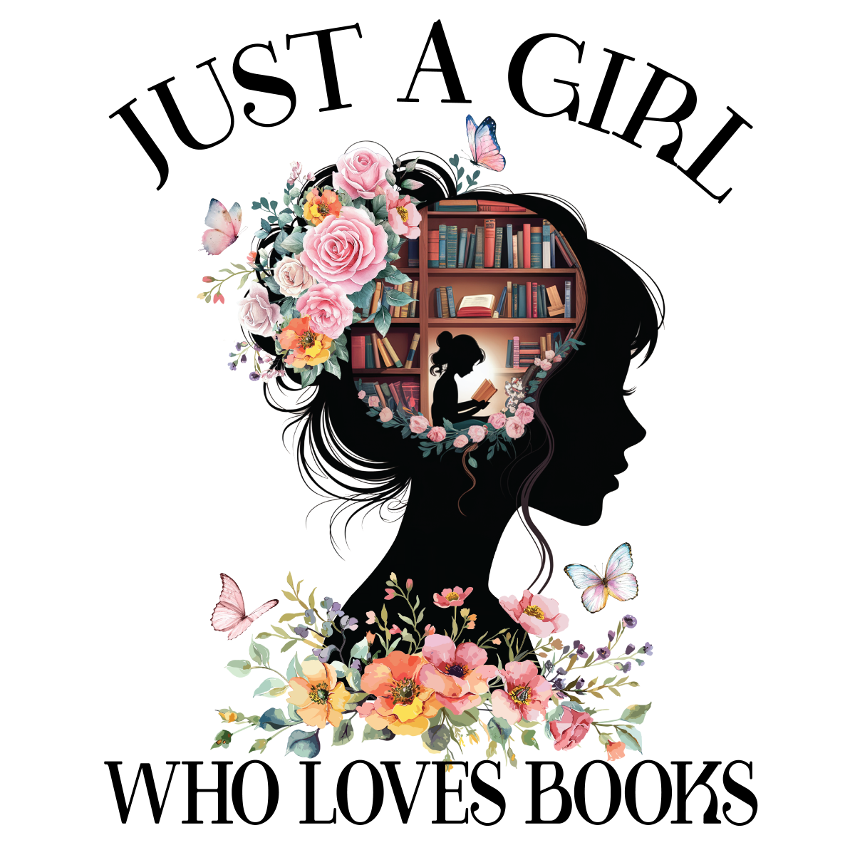 Just A Girl Who Loves Books